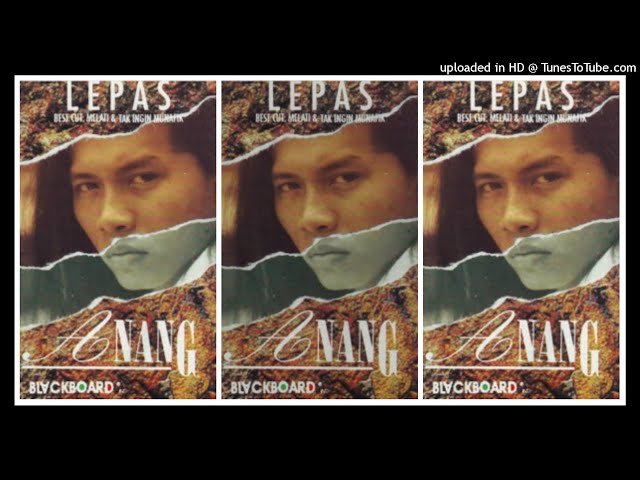 Anang - Lepas (1994)  Full Album class=