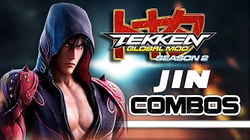 Tekken Global Mod S2 | Jin Kazama Combos | WPro Click