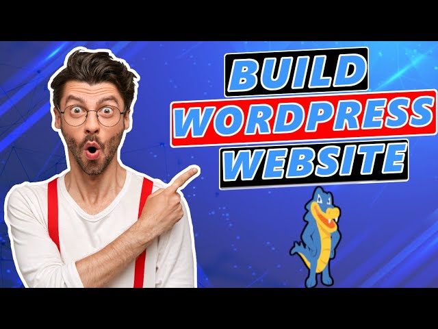 How To Build A WordPress Website With Hostgator (2024) 🔥 | WordPress Tutorial! class=