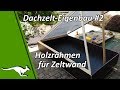 Holzrahmen für Zeltwand | Dachzelt Bauanleitung #2