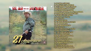 El As de la Sierra - 27 Aniversario (Álbum Completo)