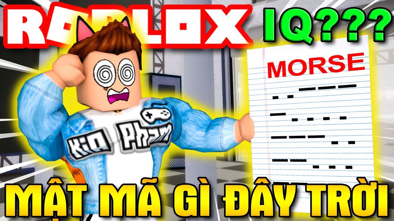 Roblox Kia Loạn Banh Nao Khi Giải Mật Ma Morse Nullxiety Kia - nullxiety roblox morse code answer