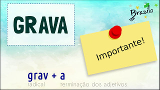 GRAVA (adjetivo em Esperanto)