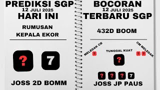 PREDIKSI SGP 12 JULI 2025 | RUMUSAN SGP HARI INI | BOCORAN SGP 12 JULI 2025