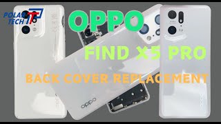 OPPO Find X5 Pro Back Cover Replacement | Easy DIY Repair Guide
