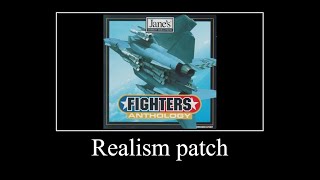 Jane&#39;s Fighters Anthology realism patch by Tackleberry/SandMartin