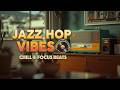 Jazz Hop & Neo Soul Instrumental - Chill Jazz Hop Mix for Late Night Study & Relaxation