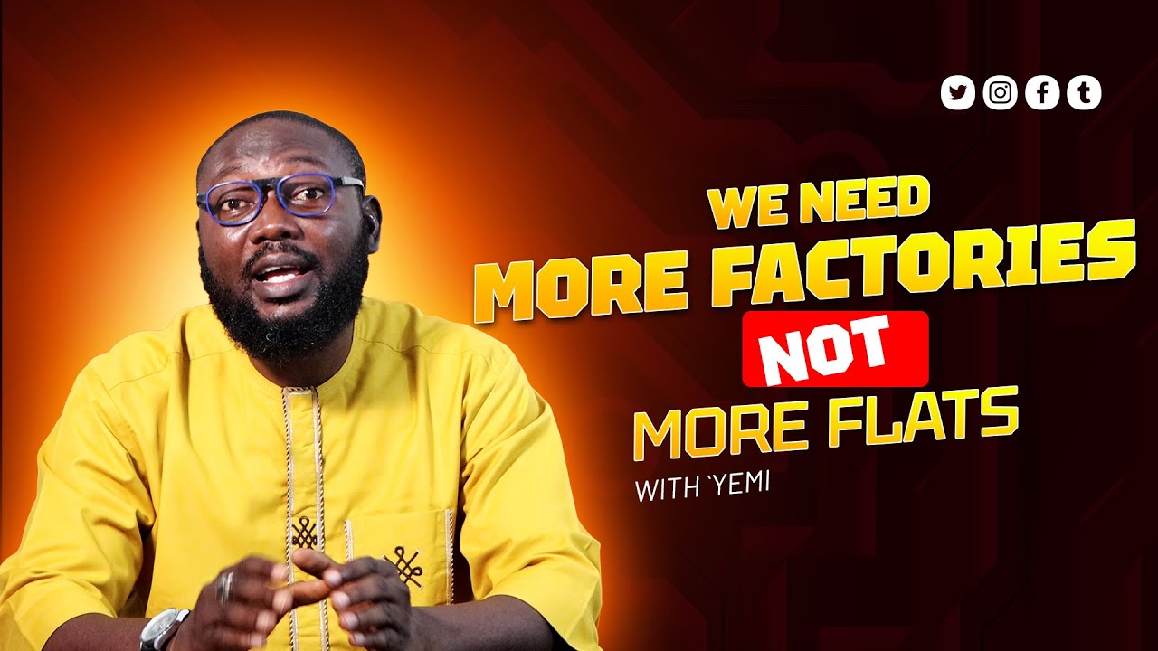 Episode One: More Factories, Not More Flats