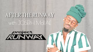 Ep 5: After the Runway with JOSEPHMcRAE - “My Safe Space”