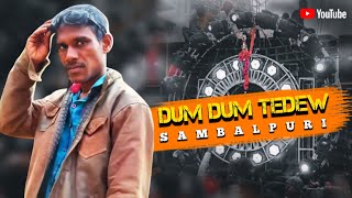 Download lagu Dum Dum Tedew DJ Mix 🎧 | Superhit Sambalpuri Dance Song