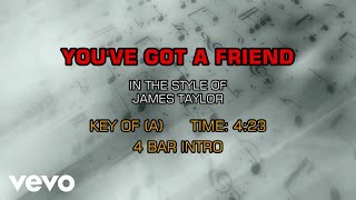 James Taylor - You&#39;ve Got A Friend (Karaoke)