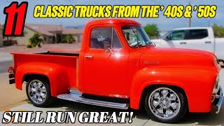 Unbelievable Survivors! 11 Classic ’40s–’50s Trucks Still Running Today!