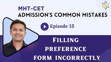 Preference form- Tips , Tricks, errors, rectification, rules etc #mhtcet #engineeringadmissions