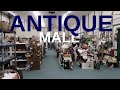 Having Fun at the ANTIQUE MALL | Shopping for Resale Treasure!