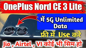 oneplus nord ce 3 lite 5g network settings !! oneplus nord ce 3 lite 5g me unlimited data kaise kare