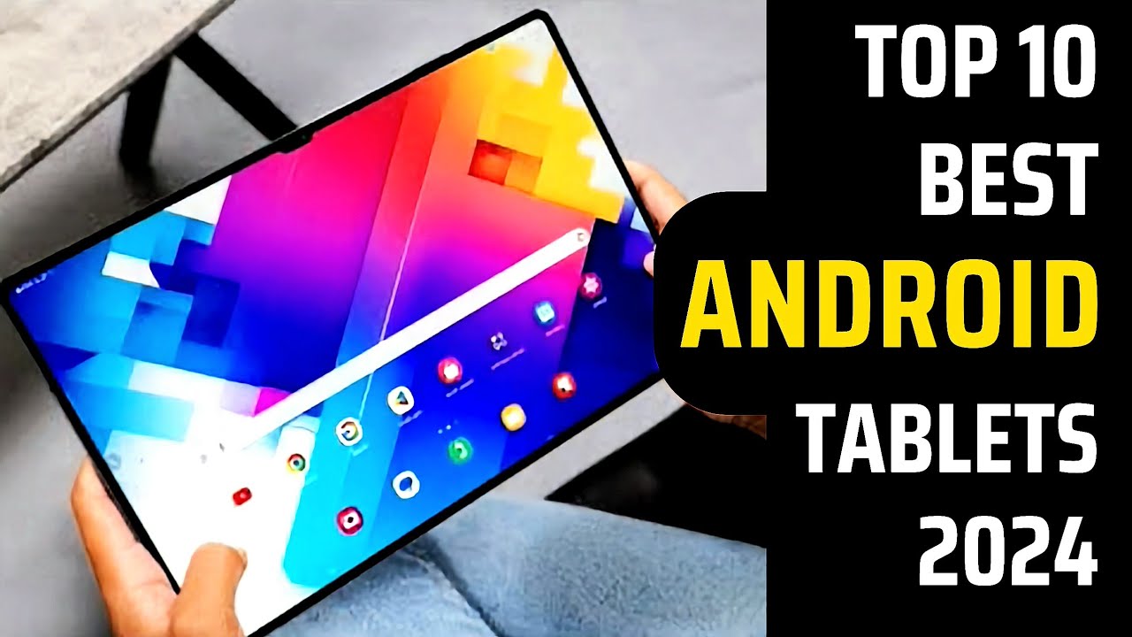 Best Samsung tablets in 2024