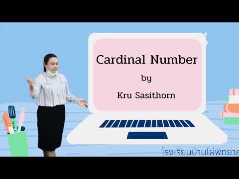 Cardinal Number by Kru Sasithorn