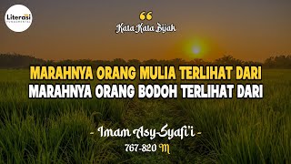 KATA KATA BIJAK BERMANFAAT‼️INSPIRASI KEHIDUPAN IMAM ASY SYAFI'I⁉️Manusia Bijak