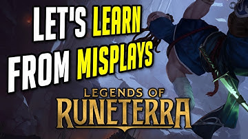 Presenting "Runeterra Errors" #0: Learning from Misplays | Legends of Runeterra
