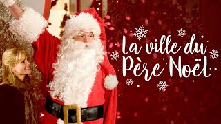 La Ville Du Père Noël
