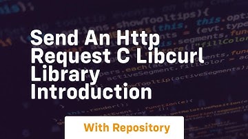 send an http request c libcurl library introduction