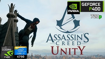 Assassins Creed Unity | on Nvidia Quadro P400 2GB + i7 4790 + 16GB RAM | Test 2025‎