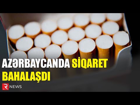 Azərbaycanda siqaret bahalaşdı