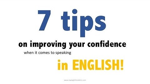 Speaking with Confidence: Tip 1