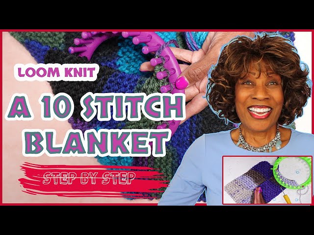 Loom Knitting Blankets Guide + 10 Pattern Ideas — Blog.NobleKnits