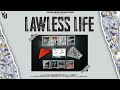 Lawless life official song  kjai gharsane aala  feat perry  pragat kasana  new punjabi song