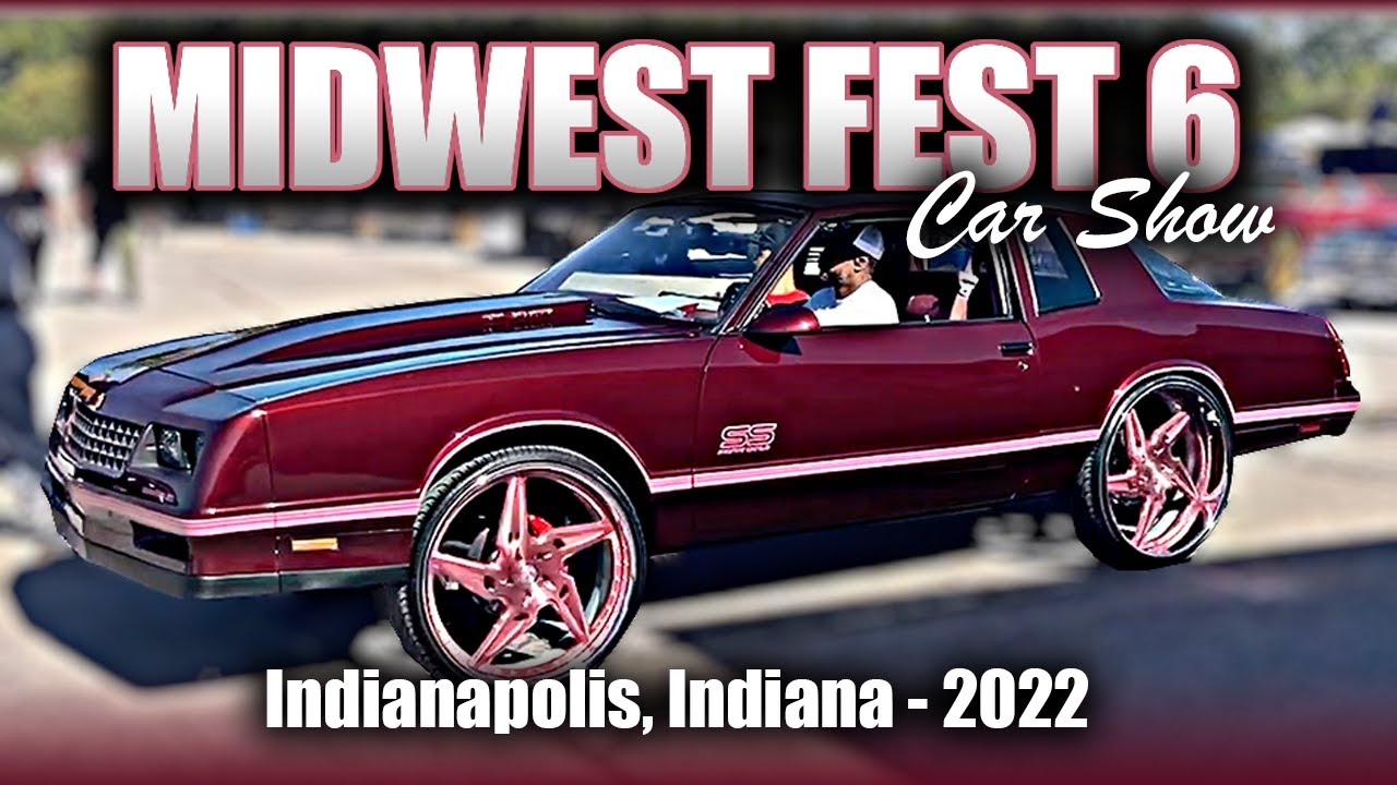 MIDWEST FEST 6 2022! Indianapolis, Indiana A Body, G Body, Chevelle