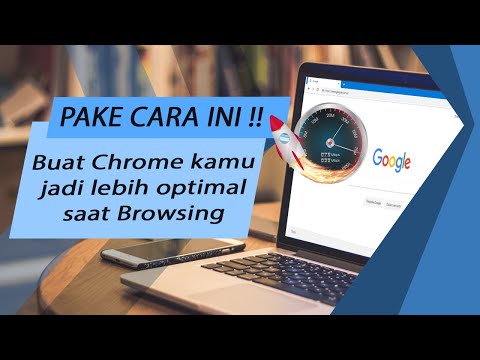 3 Cara sederhana percepat Koneksi Internet Google Chrome di PC