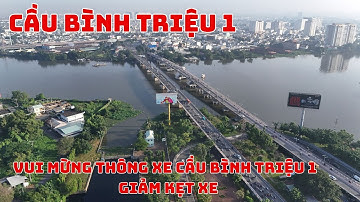 Vui Mừng Thông Xe Cầu Bình Triệu 1– Giảm Kẹt Xe,  Niềm Vui Lan Toả Trên Từng Cung Đường