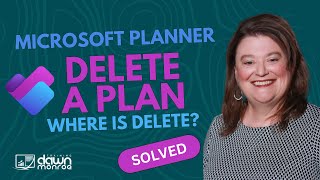 Microsoft Planner | How to Delete a Plan