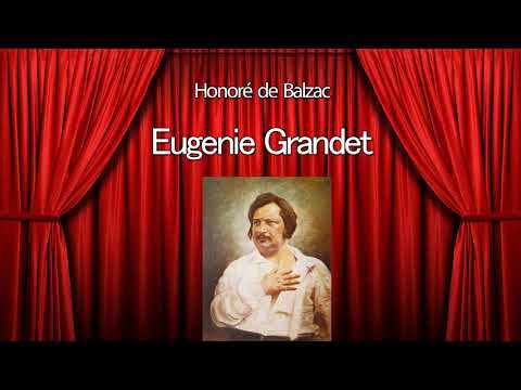 Eugenie Grandet - Honore de Balzac