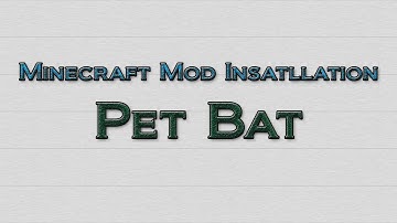Minecraft 1.4.6 - How to install Pet Bat Mod (OUTDATED)