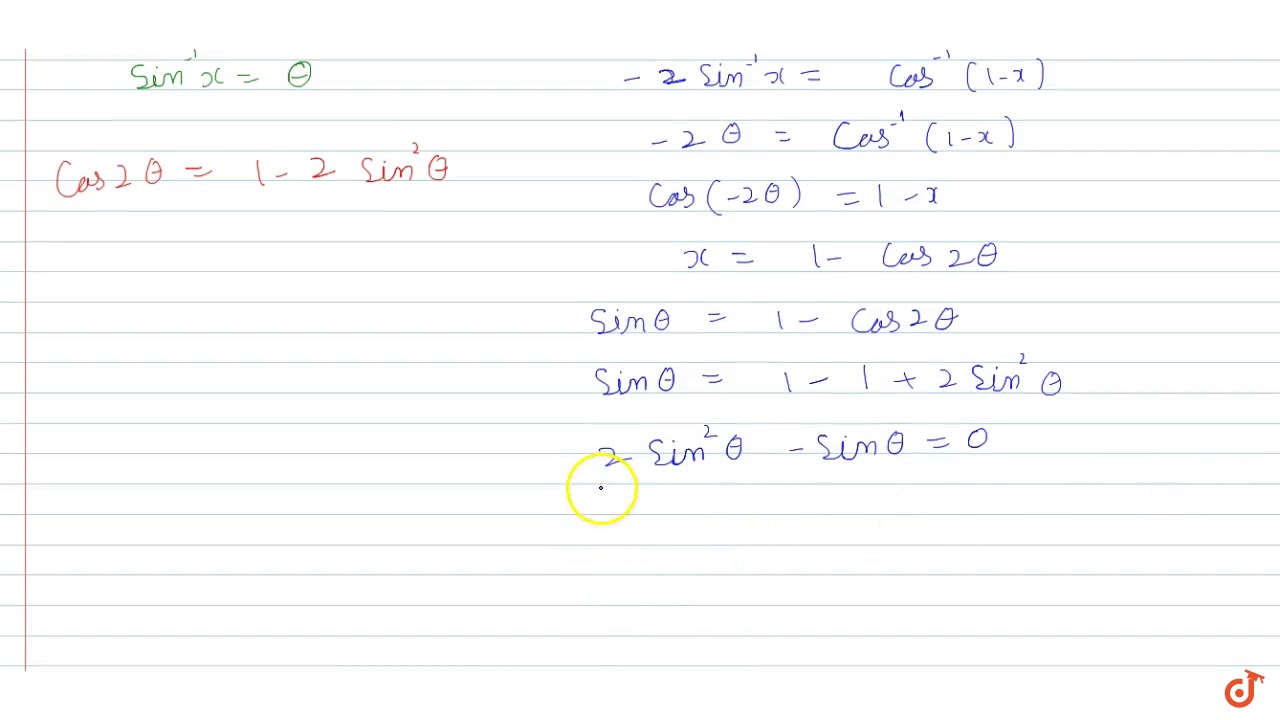 Sin 1 1 X 2sin 1 X Pi 2 Then X Is Equal To A 0 1 2 B 1 1 2 C 0 D 1 2 Youtube