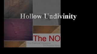 7. Hollow Undivinity