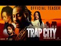 East Meets West as Actor Brandon T. Jackson’s KOE Studios Joins Forces with Kyyba Films and Releases Teaser for “Trap City”