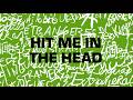 The Rolling Stones - Hit Me In The Head (Official Lyric Video)