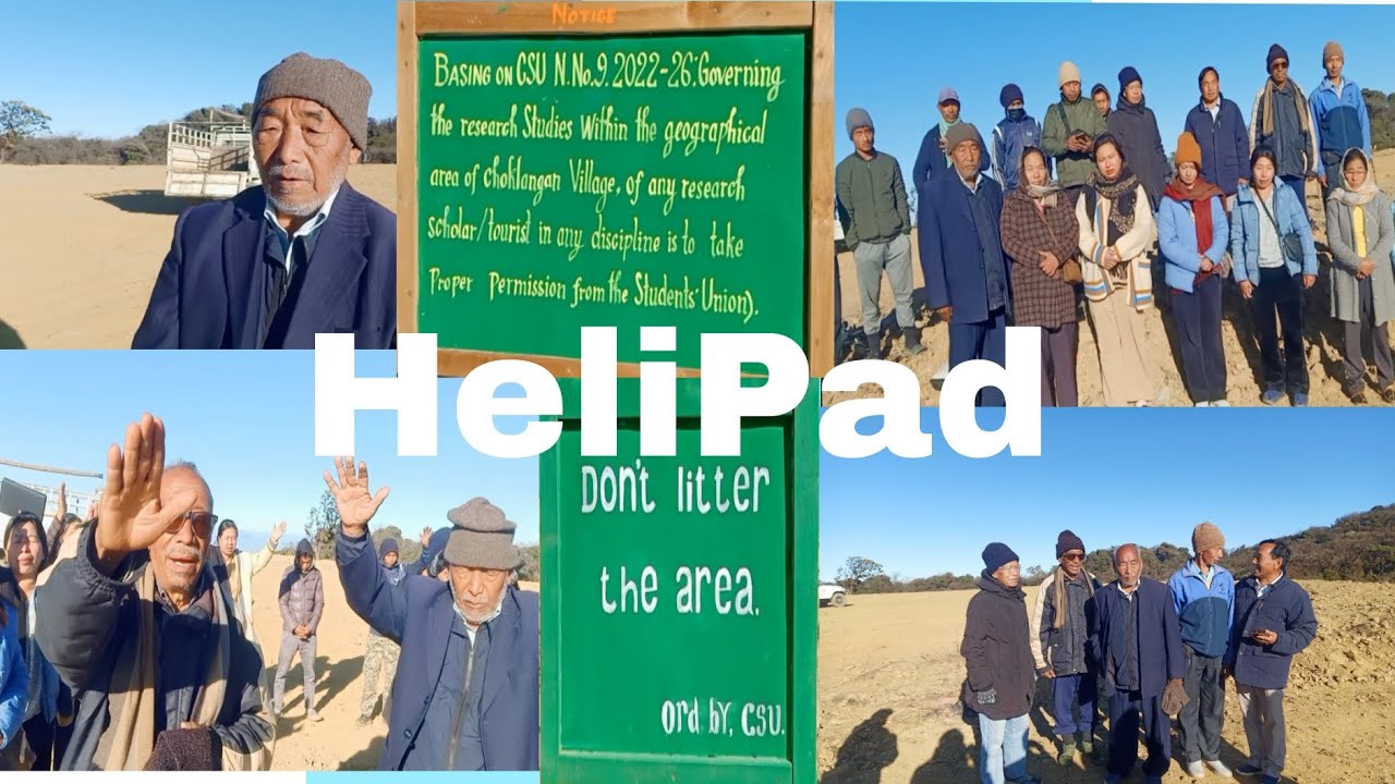 HeliPad|Kingshu-e At Choklangan |Noklak, Nagaland, India 🇮🇳