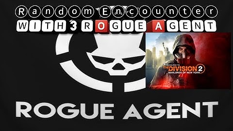 The division 2 Random Encounter with 3 Rogue Agent