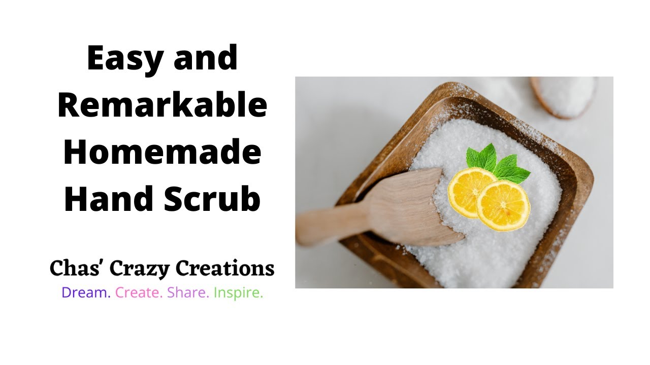 Easy and Remarkable Homemade Hand Scrub 