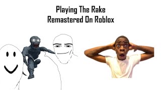 Playing The Rake Remastered on Roblox