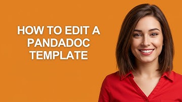 How to Edit a Pandadoc Template - AshleyHowTo