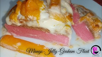 How to Make MANGO-JELLY GRAHAM FLOAT by Kitch & More