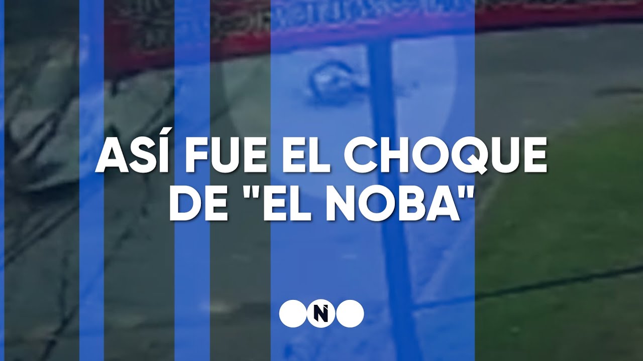 ASÍ FUE EL CHOQUE DE "EL NOBA" - Telefe Noticias