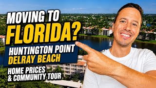 Delray Beach Gated Communities | Neighborhood Tour Inside Huntington Point