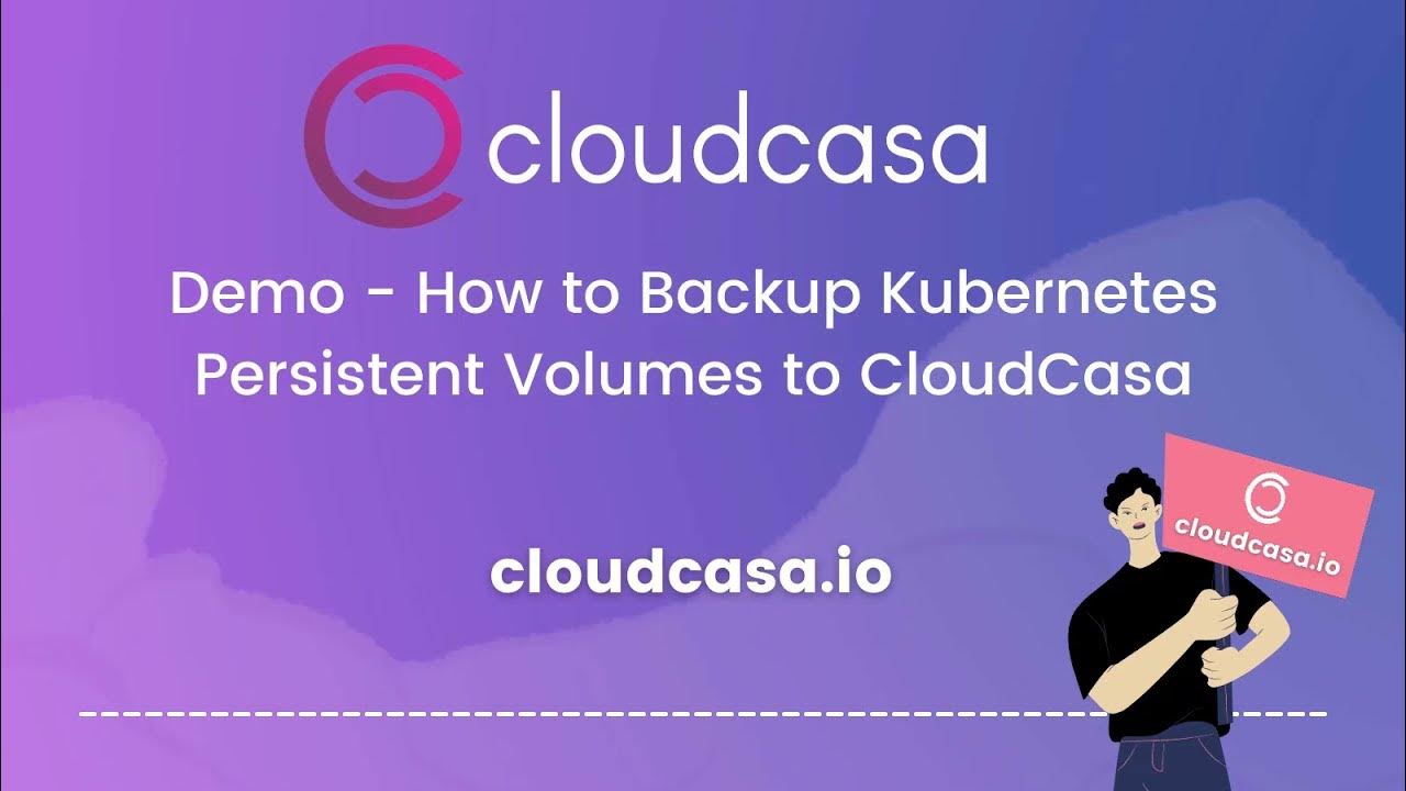 CloudCasa Demo - How to Backup Kubernetes Persistent Volumes to CloudCasa