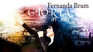 Fernanda Brum &#39;GLÓRIA IN RIO&#39; (2011) - Álbum Completo (HD)